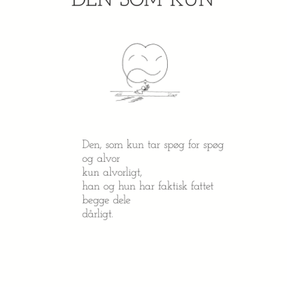 PIET HEIN - GRUK - KORT - DEN SOM KUN