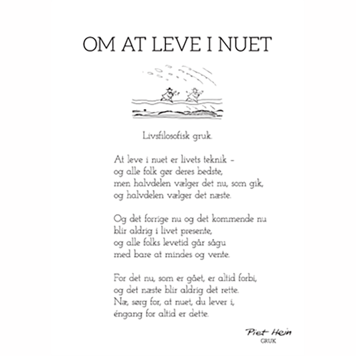 | GIV-GAVER.DK - ILLUSTRATIONER RAMMER - PIET HEIN - GRUK - 30X40 OM AT LEVE I NUET