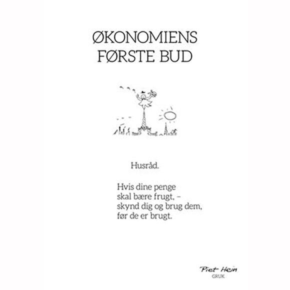 PIET HEIN - GRUK - 30X40 ØKONOMIENS FØRSTE BUD